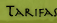 Tarifas